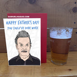 Josef Fritzl - Father's Day Card