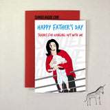 Michael Jackson Balcony - Father's Day Card