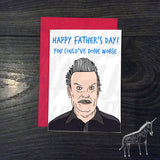 Josef Fritzl - Father's Day Card