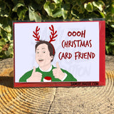 OOO FRIEND - Christmas Card