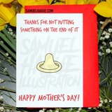 Condom - Mother's Day Card