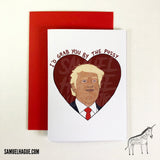Donald Trump - Valentine's Day Card
